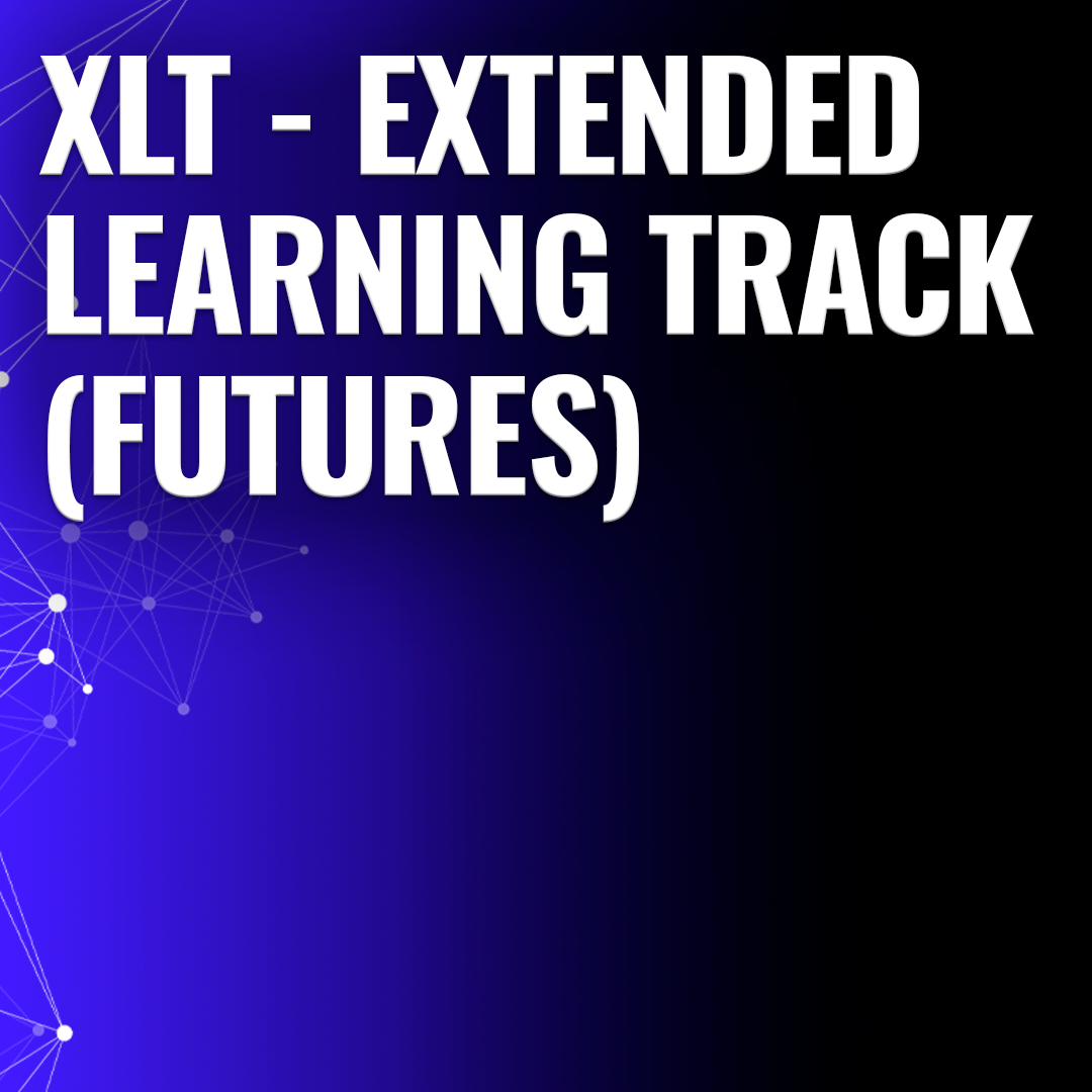 XLT – Extended Learning Track (Futures)